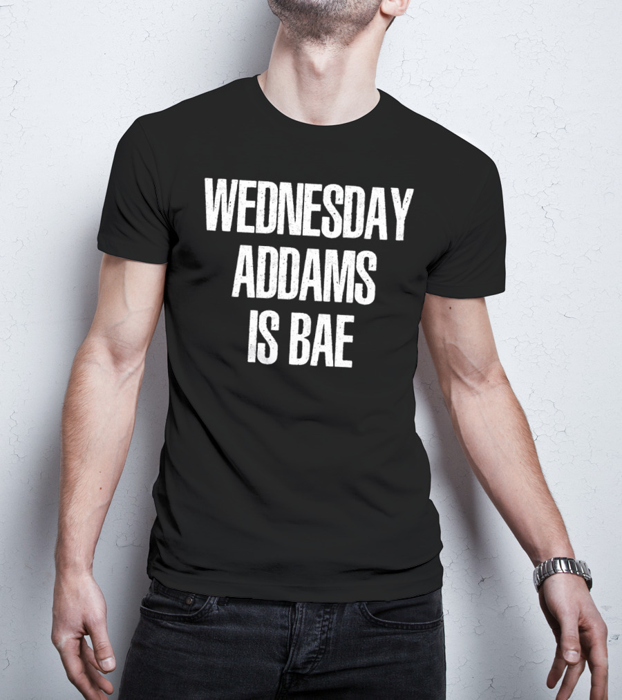 Wednesday Addams Is Bae T-Shirt