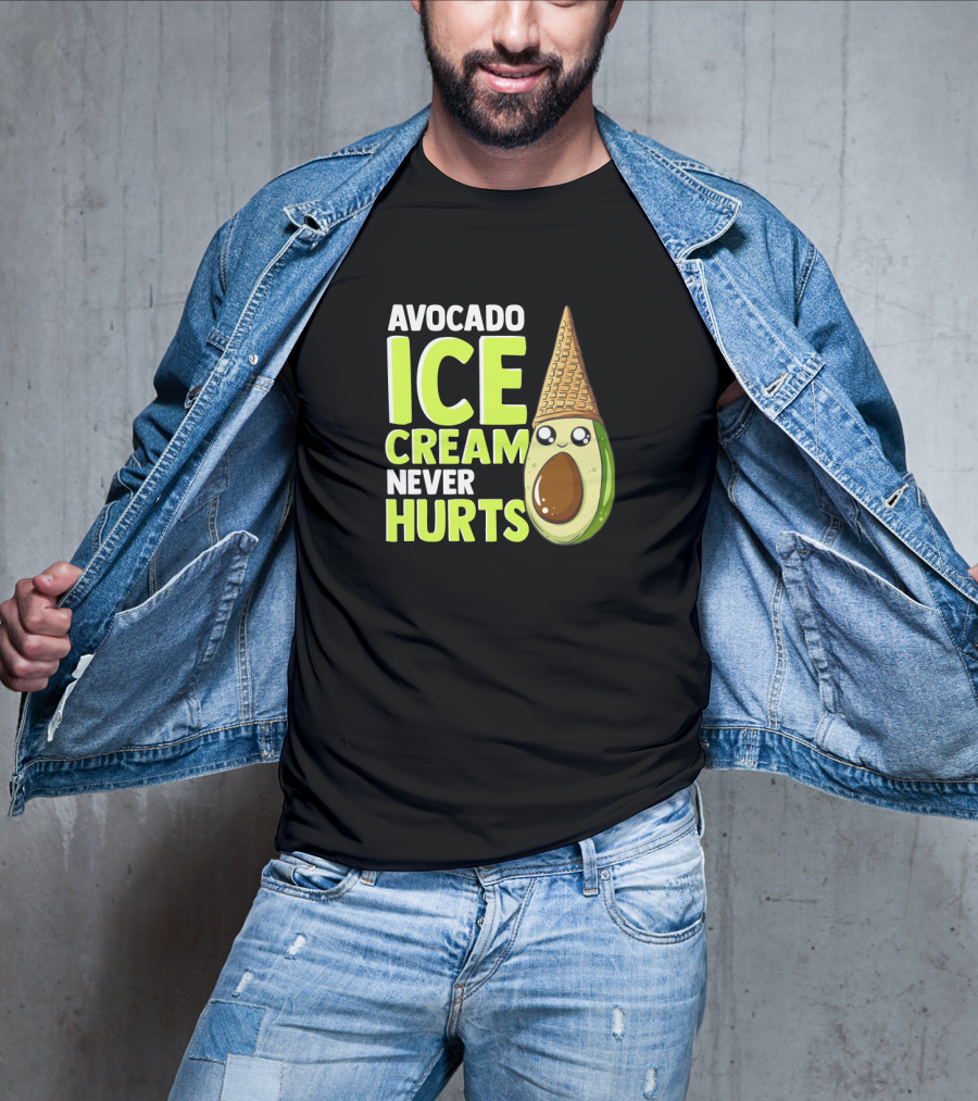Avocado Ice Cream Never Hurts Ice Cream Lover T-Shirt