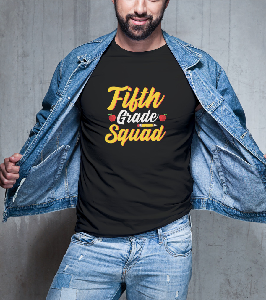 Fifth Grade Squad Teacher Back To School Student Pencil Apples T-Shirt