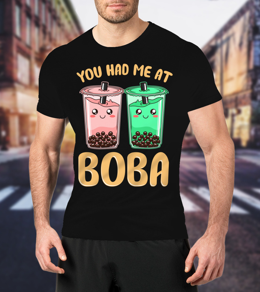 You Had Me At Kawaii Bubble Tea Boba T-Shirt
