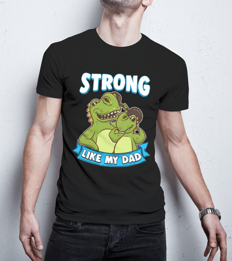 Strong Like My Dad Kawaii Daddy Dinosaur Duo T-Shirt