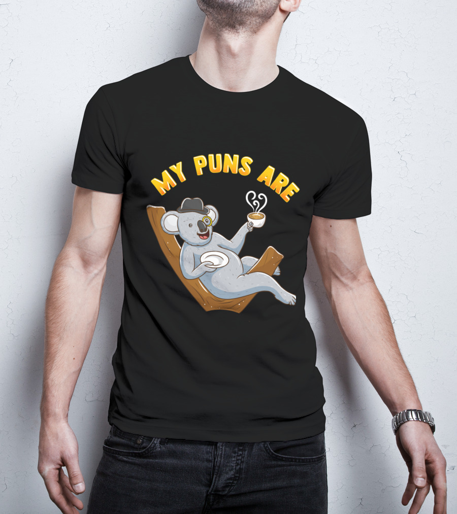Tea Lover My Puns Are Koala Tea Funny Animal Puns Koala Relaxing With Tea T-Shirt