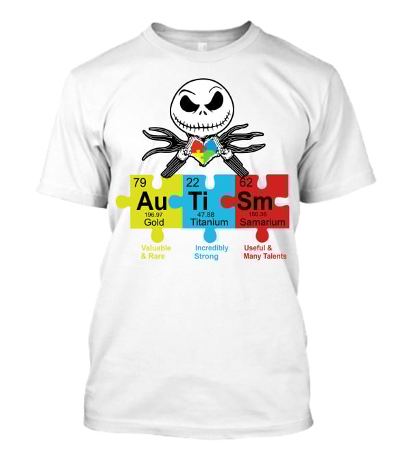 Jack Skellington AuTiSm Puzzle Periodic Table Valuable Rare Incredibly Strong Talents T-Shirt