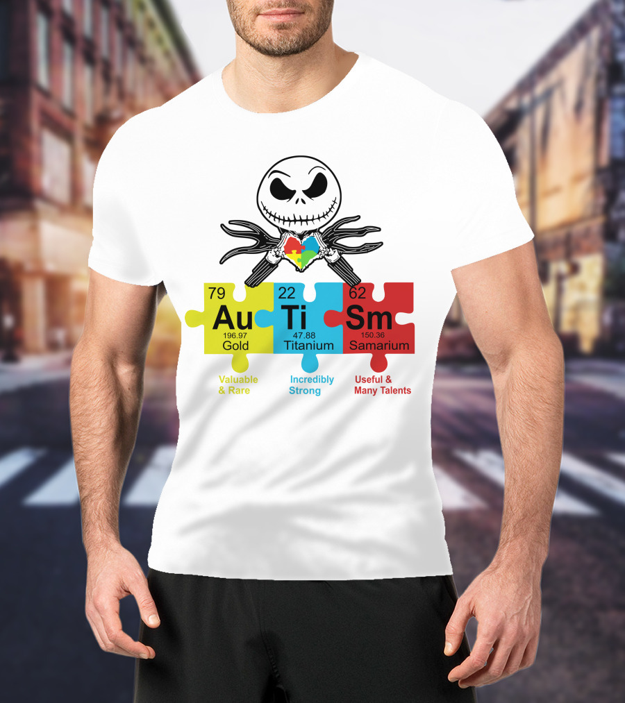 Jack Skellington AuTiSm Puzzle Periodic Table Valuable Rare Incredibly Strong Talents T-Shirt