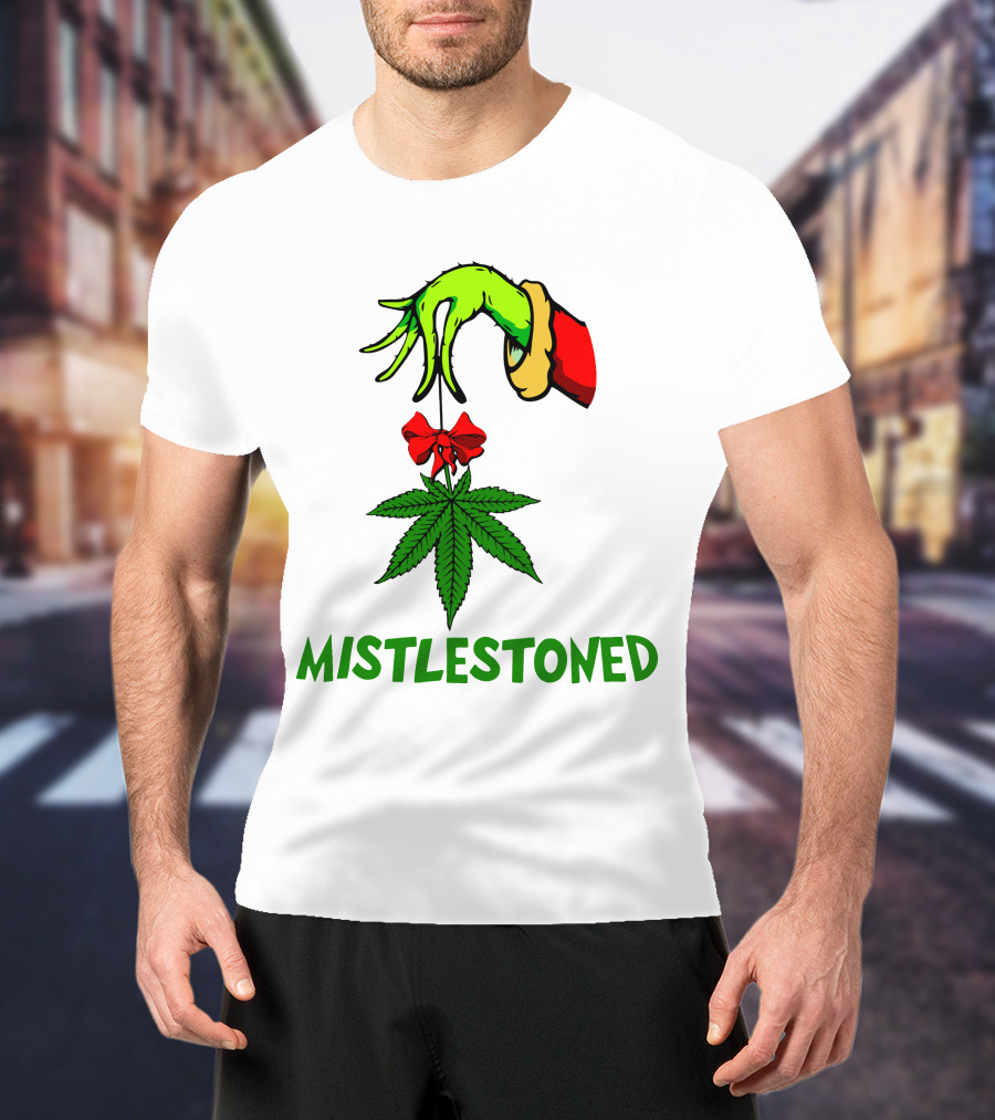Grinch Hand Holding Mistletoe Leaf With Mistlestoned Text T-Shirt