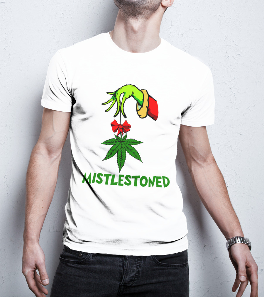 Grinch Hand Holding Mistletoe Leaf With Mistlestoned Text T-Shirt