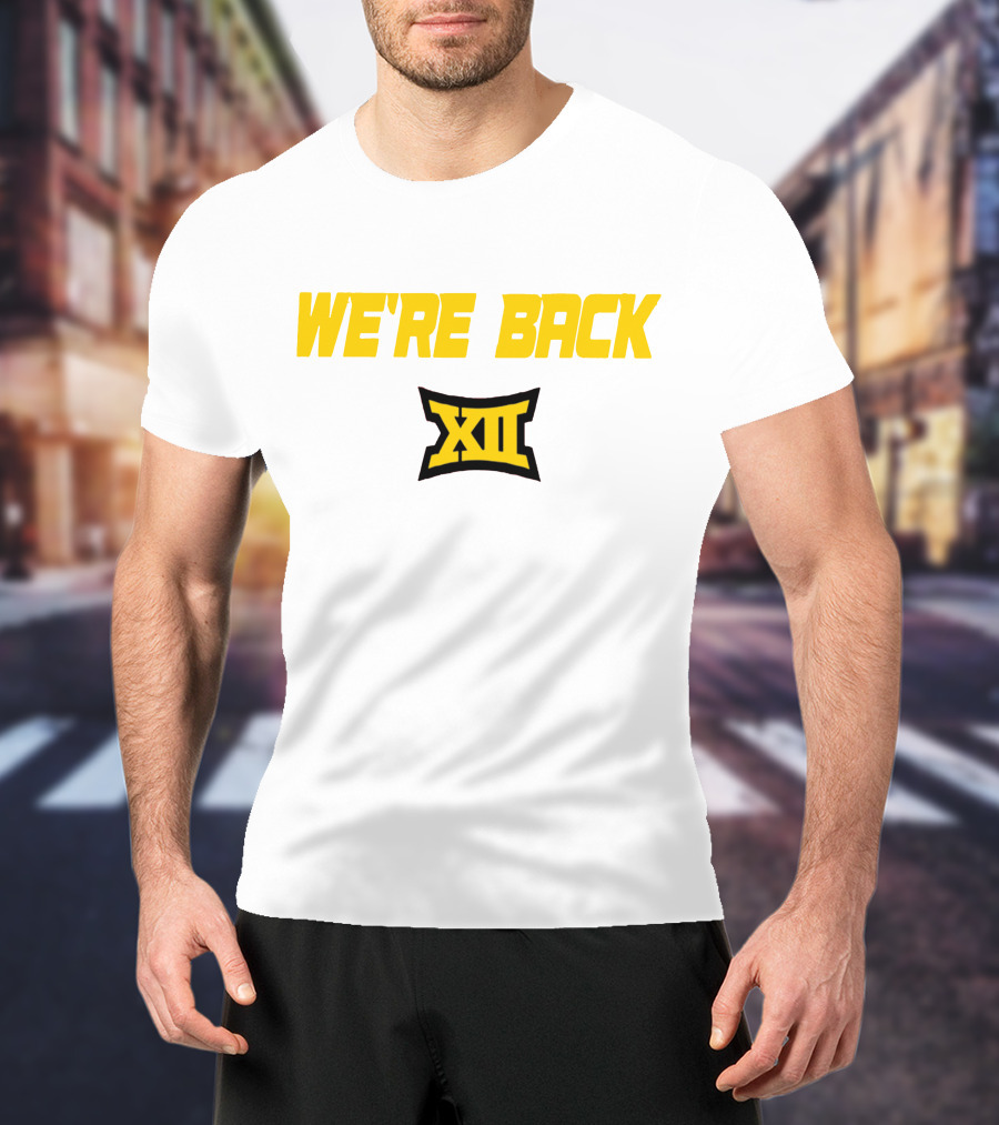 WE'RE BACK XII Big 12 Conference T-Shirt