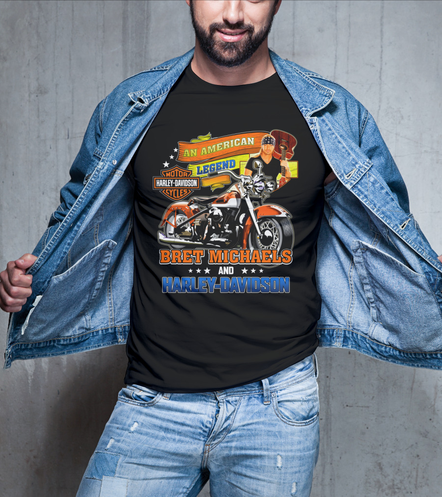 An American Legend Bret Michaels And Harley Davidson Motorcycles T-Shirt