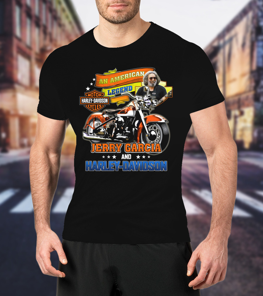 An American Legend Jerry Garcia And Harley Davidson T-Shirt