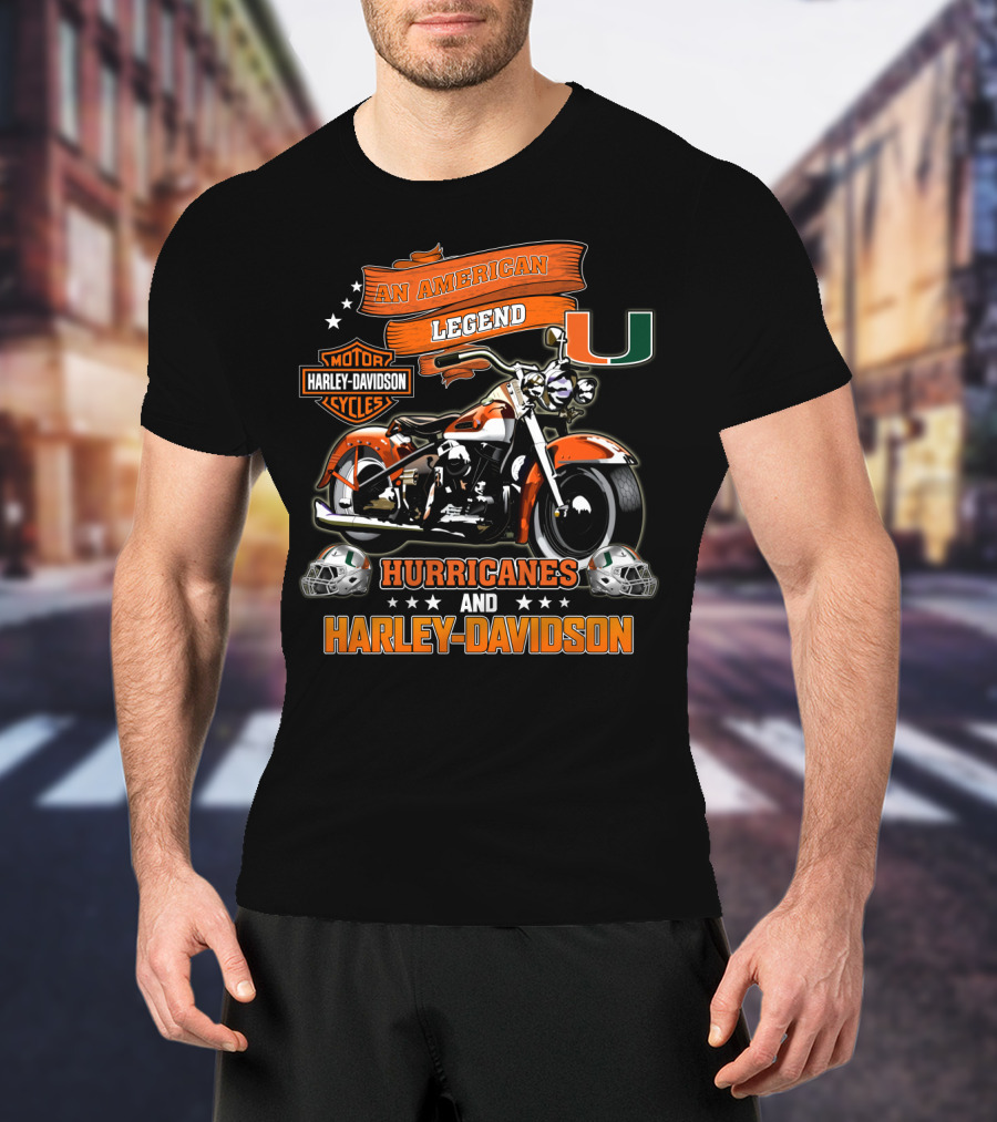 An American Legend Hurricanes And Harley Davidson Motor Cycles Miami T-Shirt