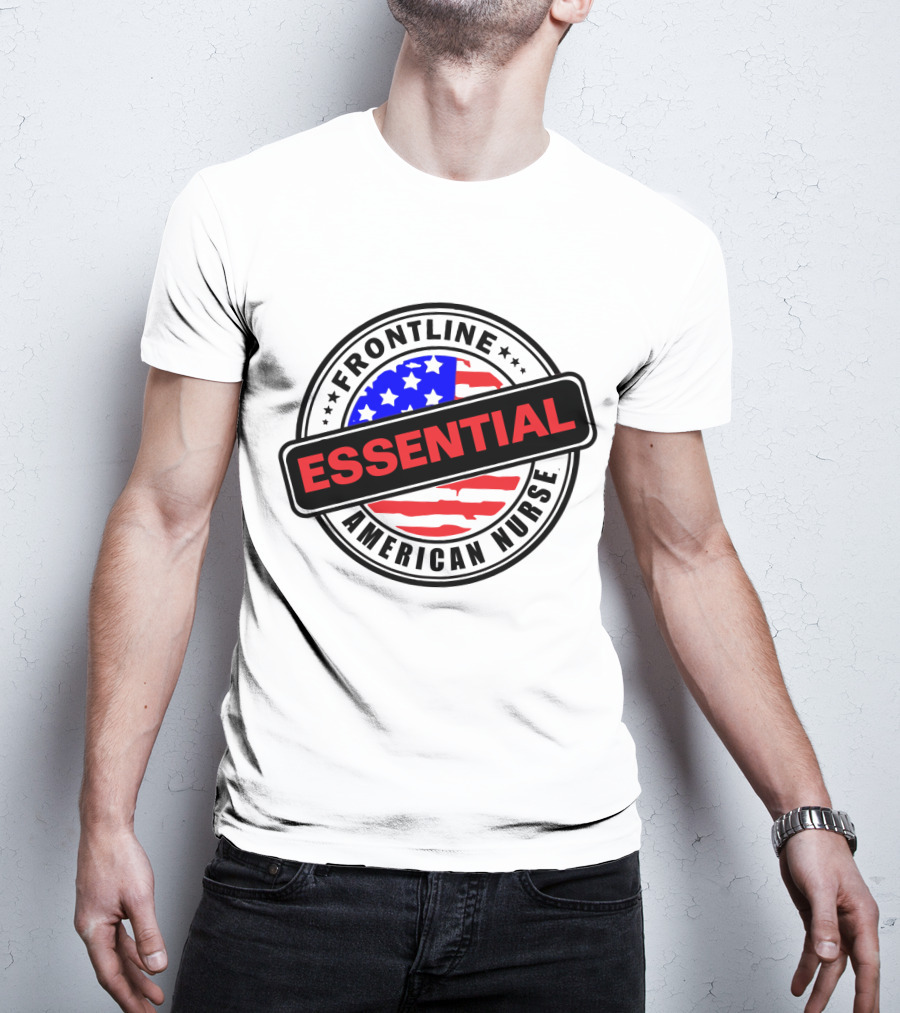 Frontline Essential American Nurse Hero USA Flag T-Shirt