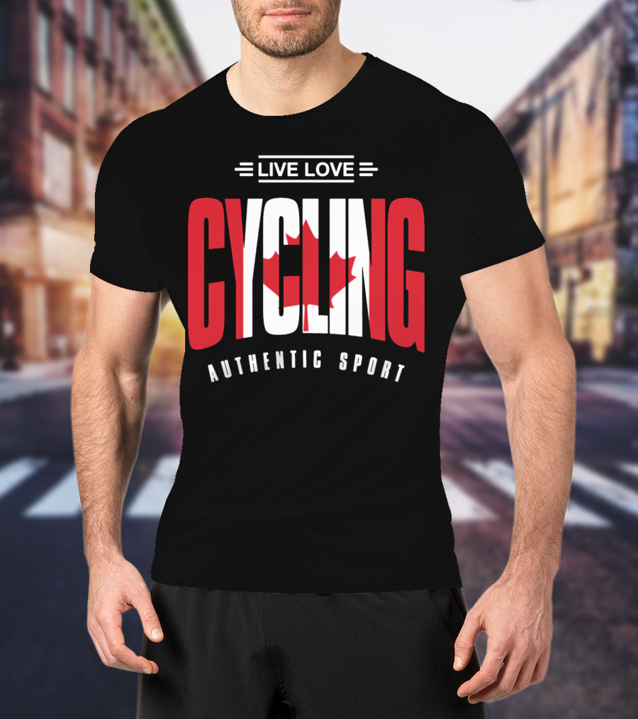 Live Love Cycling Canada Authentic Sport T-Shirt