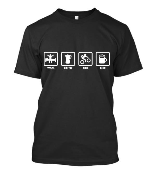 Wake Coffee Ride Beer Funny Mtb Bike Cycle Cycling Routine T-Shirt