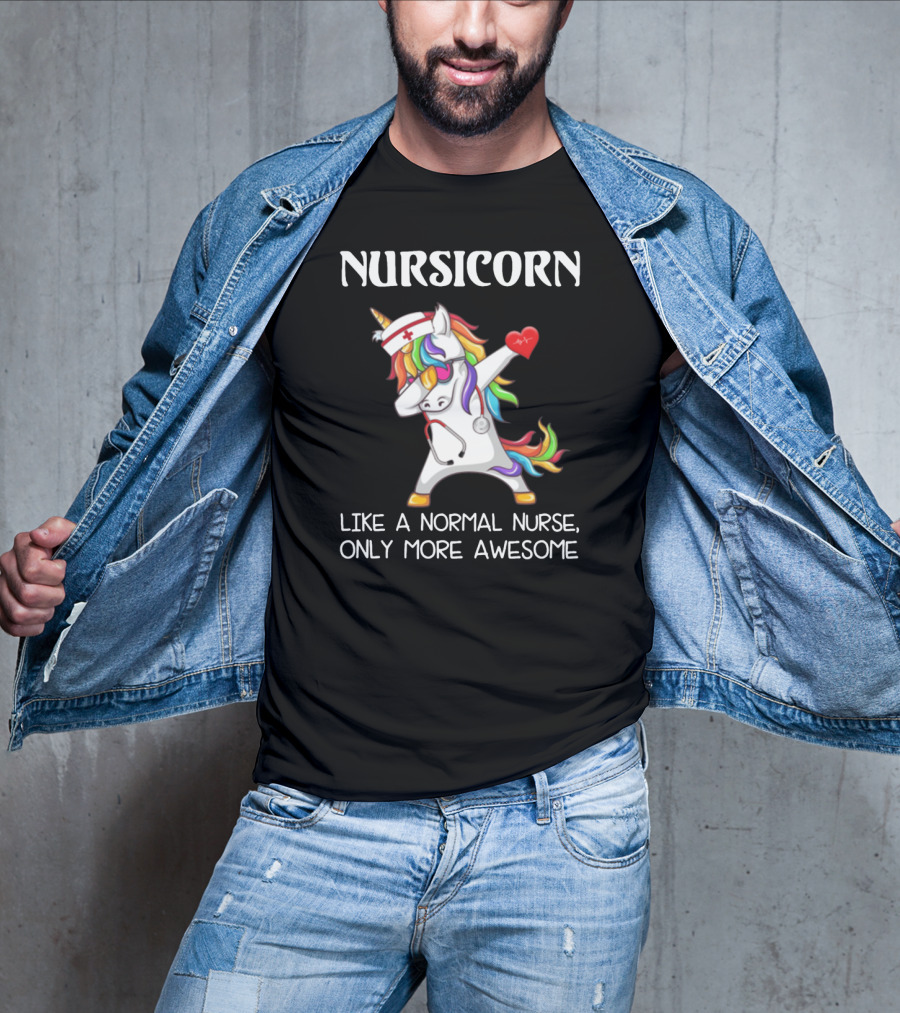 Nursicorn Like A Normal Nurse Only More Awesome Dabbing Unicorn T-Shirt