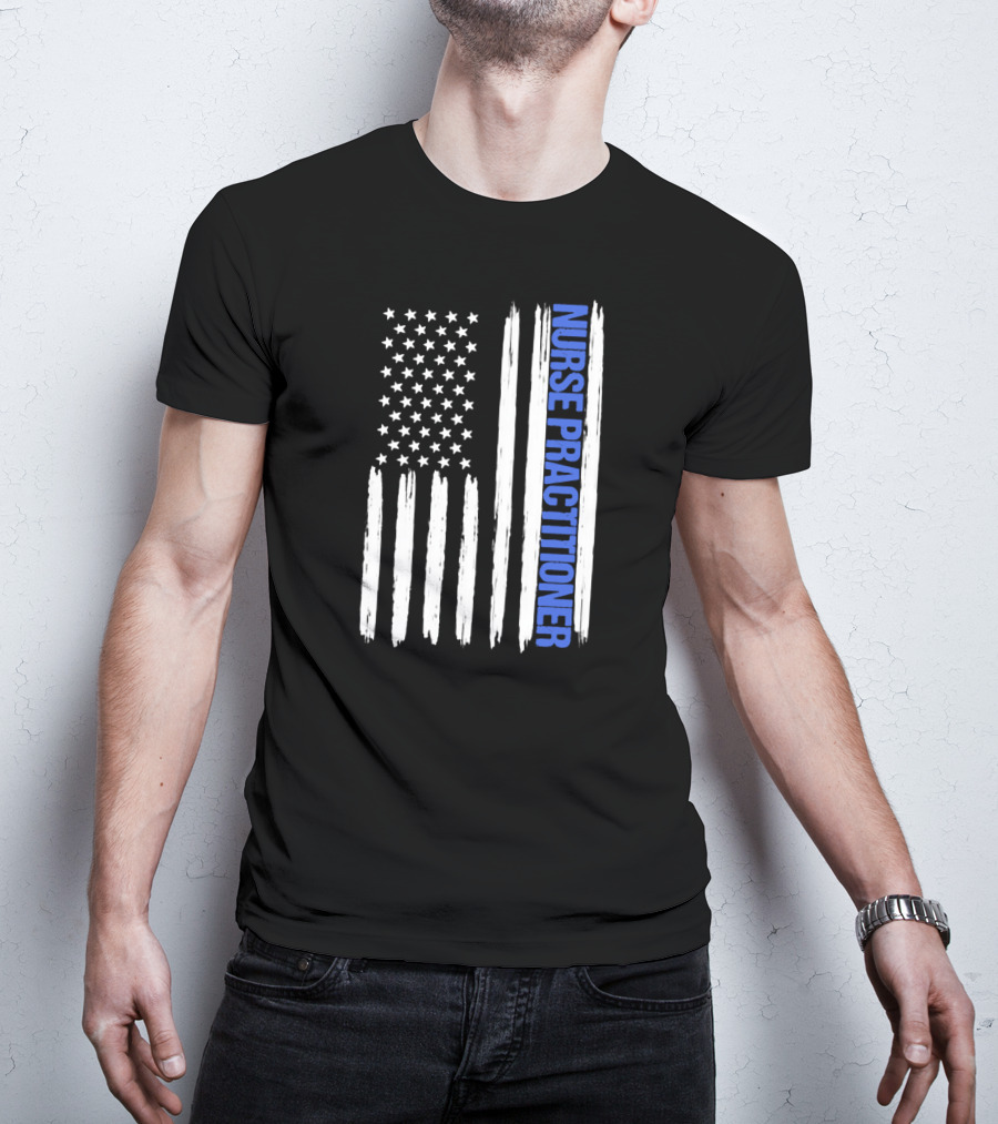 Nurse Practitioner Blue Line Distressed American Flag T-Shirt