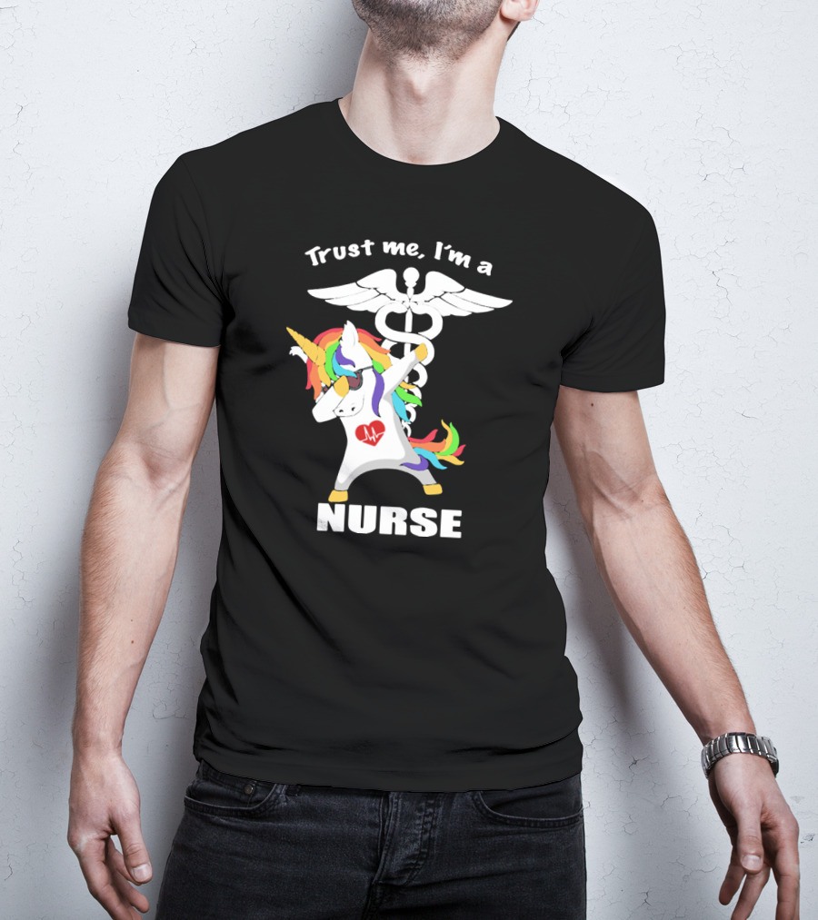 Trust Me I'm A Nurse Unicorn Dabbing With Caduceus T-Shirt