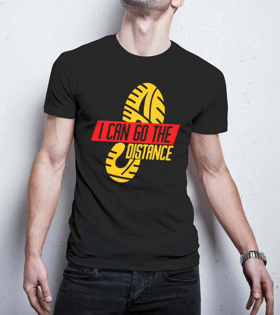 I Can Go The Distance Runner Running Coach Fan Lover Sport T-Shirt