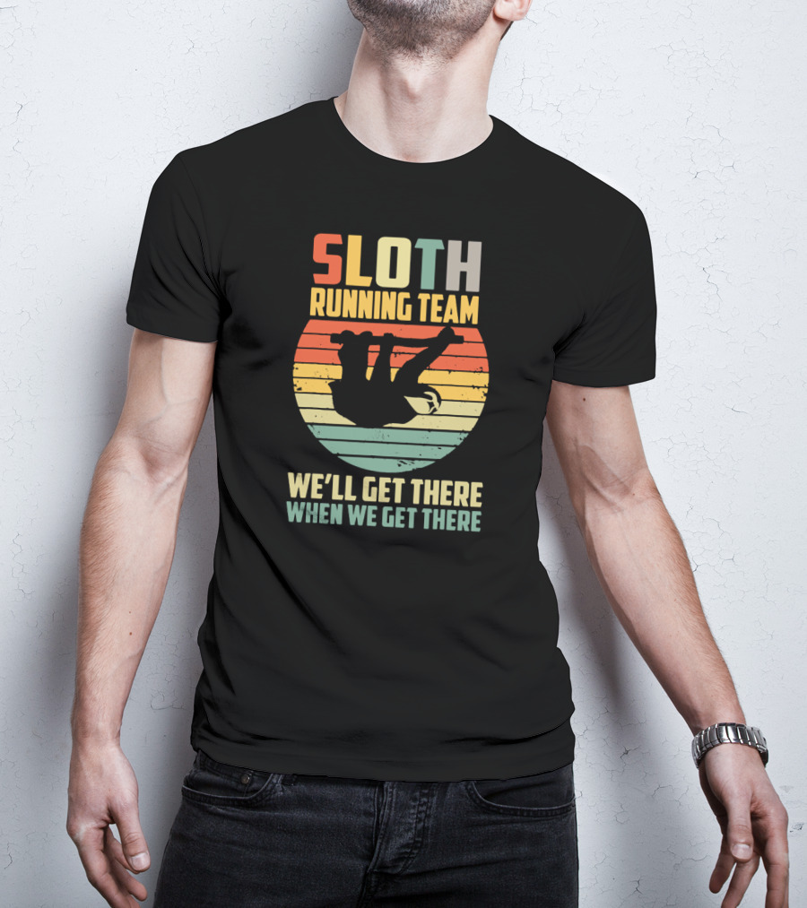 Sloth Running Team Vintage 60s We'll Get There When We Get There T-Shirt