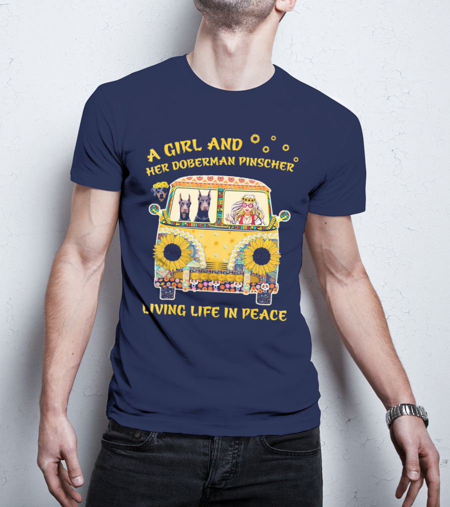 A Girl And Her Doberman Pinscher Living Life In Peace T-Shirt