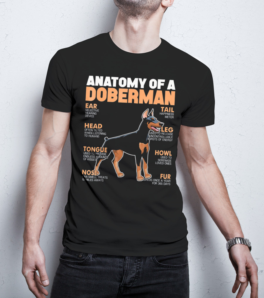 Anatomy Of A Doberman Ear Head Tongue Nose Tail Leg Howl Fur T-Shirt