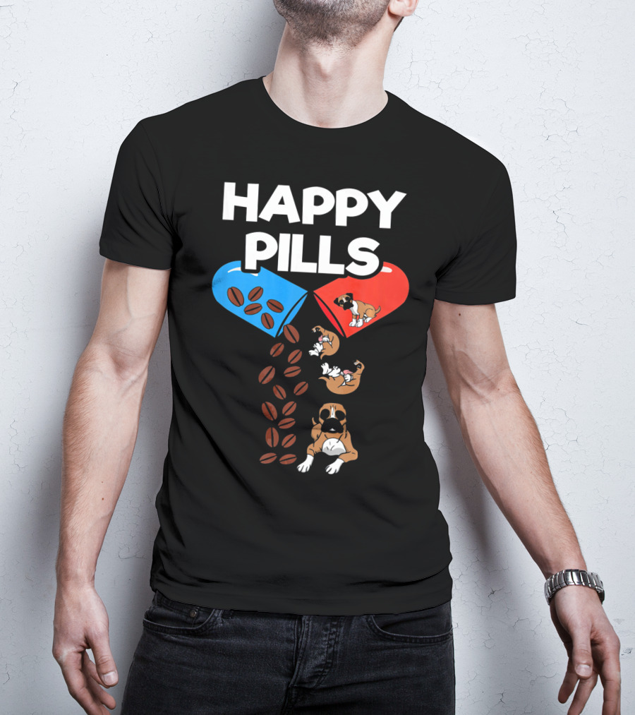 Happy Pills Boxer Dog Coffee Love T-Shirt