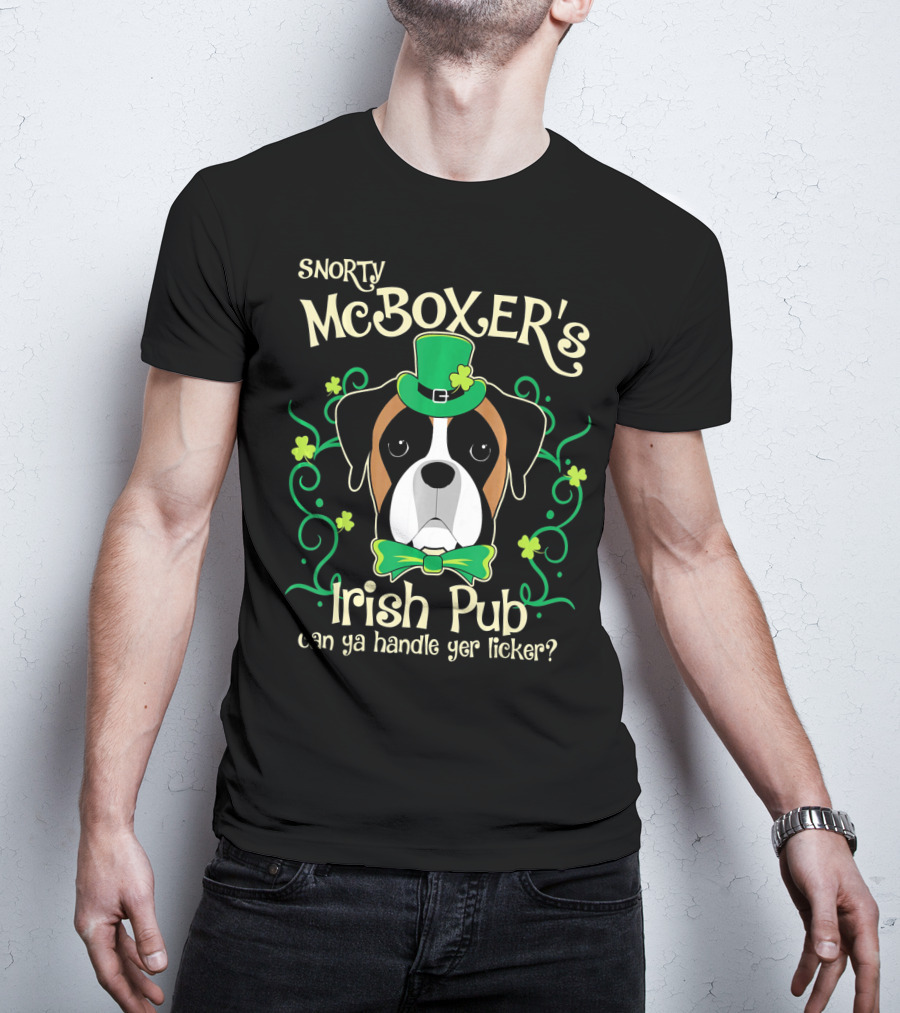 Snorty McBoxer's Irish Pub Can Ya Handle Yer Licker? T-Shirt