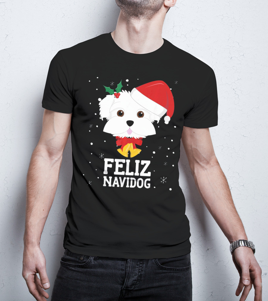 Feliz Navidog Christmas Maltese Dog With Santa Hat And Holly T-Shirt