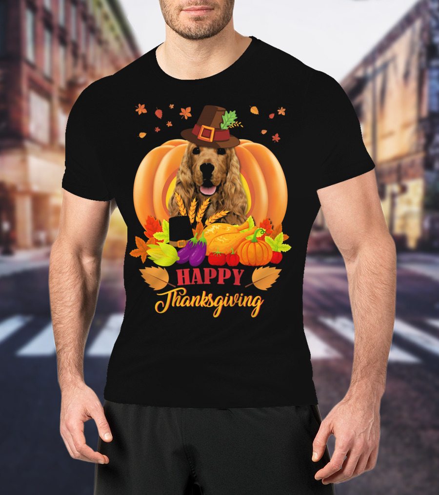 Happy Thanksgiving Cocker Spaniel With Pumpkins And Autumn Harvest T-Shirt