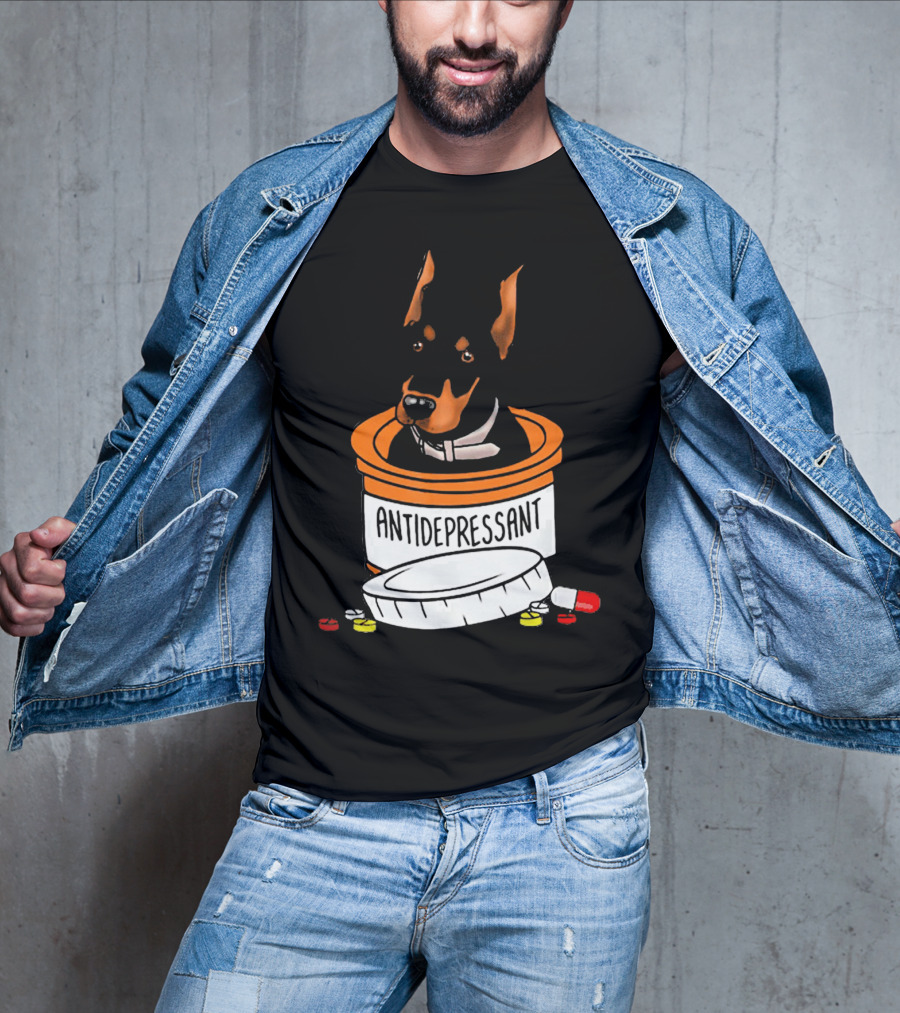 Doberman In Antidepressant Pill Bottle With Medicine T-Shirt