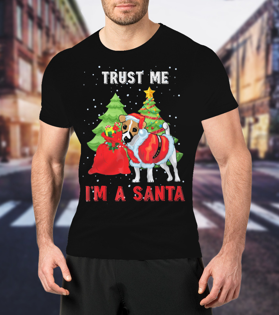 Trust Me I'm A Santa Jack Russell Dog Christmas Holiday T-Shirt