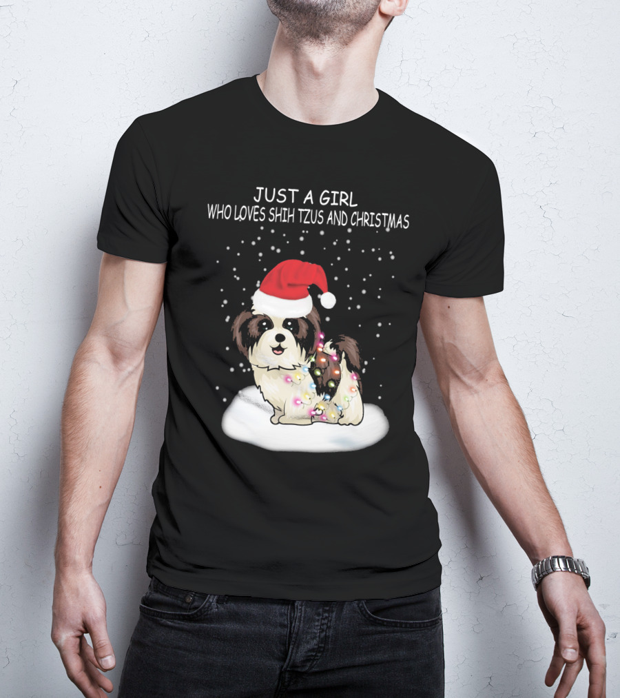 Just A Girl Who Loves Shih Tzu And Christmas T-Shirt