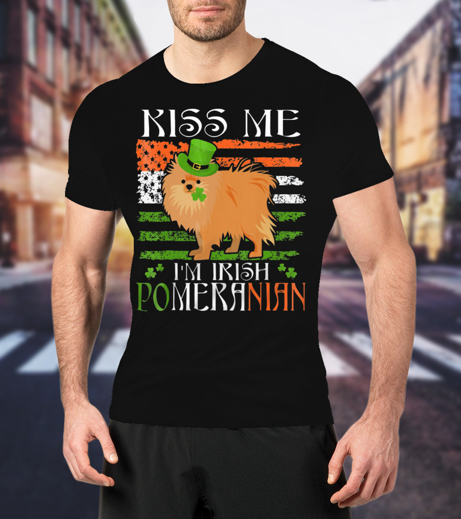 Kiss Me I'm Irish Pomeranian St. Patrick's Day T-Shirt