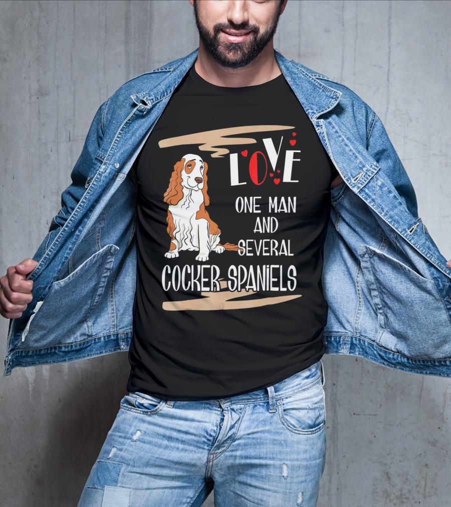 Love One Man And Several Cocker Spaniels T-Shirt