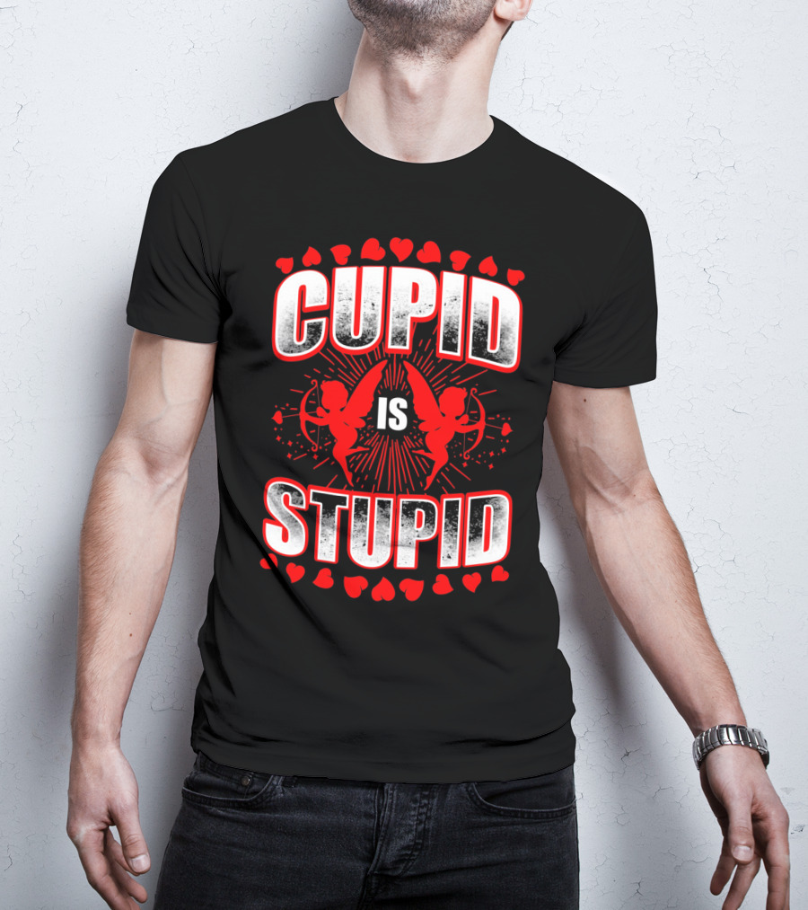 Cupid Is Stupid Anti Valentine Long With Heart And Cupid Graphics T-Shirt