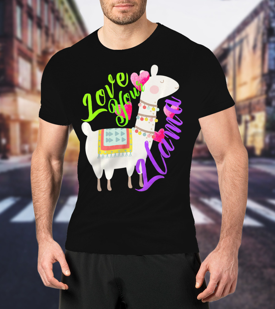 Love Your Llama Cute T-Shirt