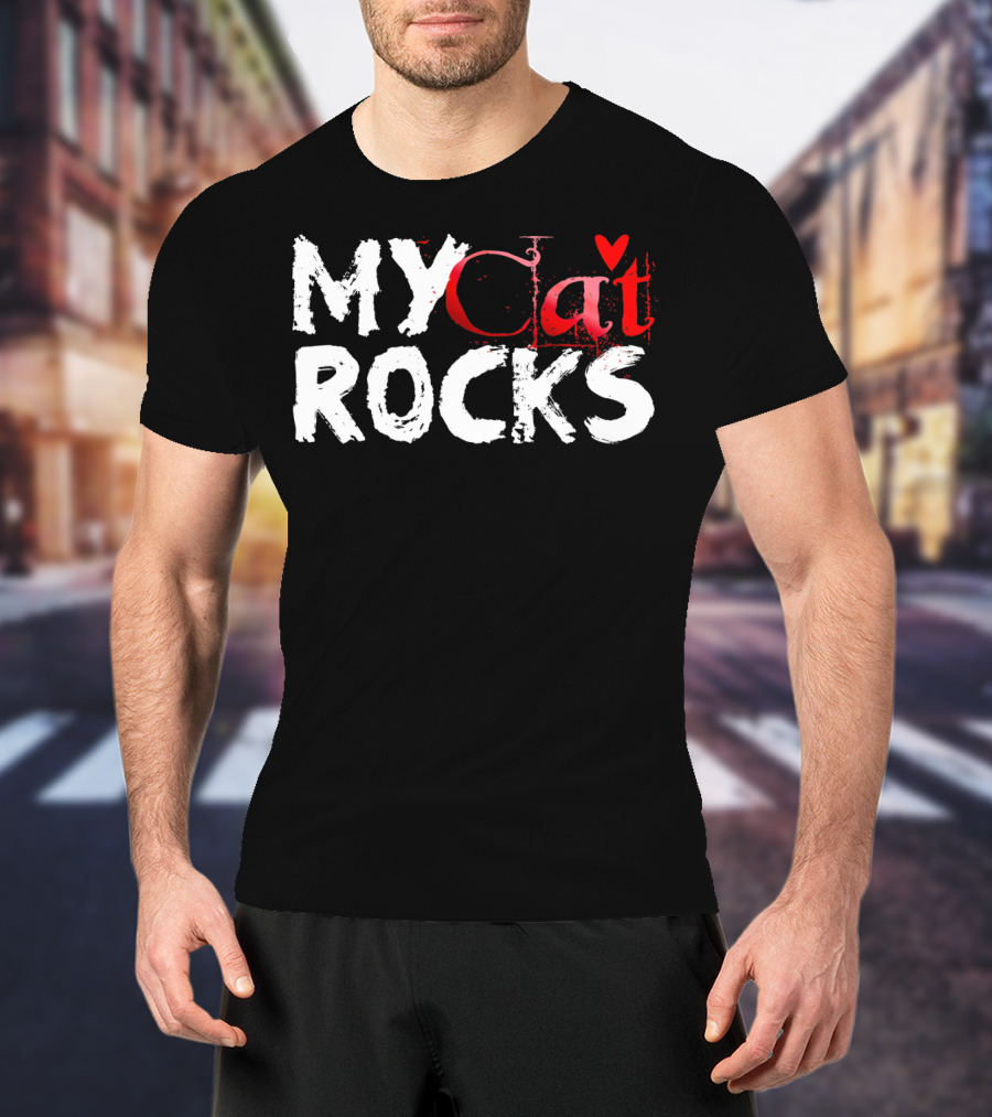 My Cat Rocks Valentine Love T-Shirt