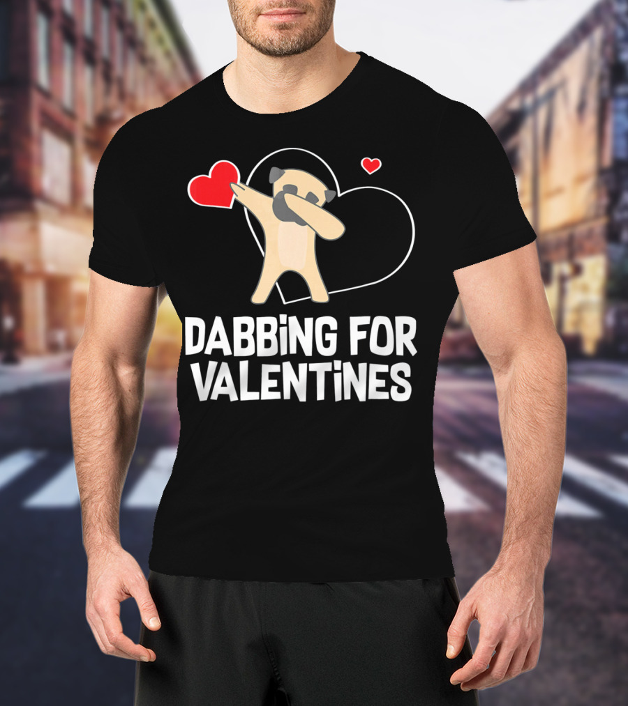 Dabbing Pug For Valentines Hearts Cute T-Shirt