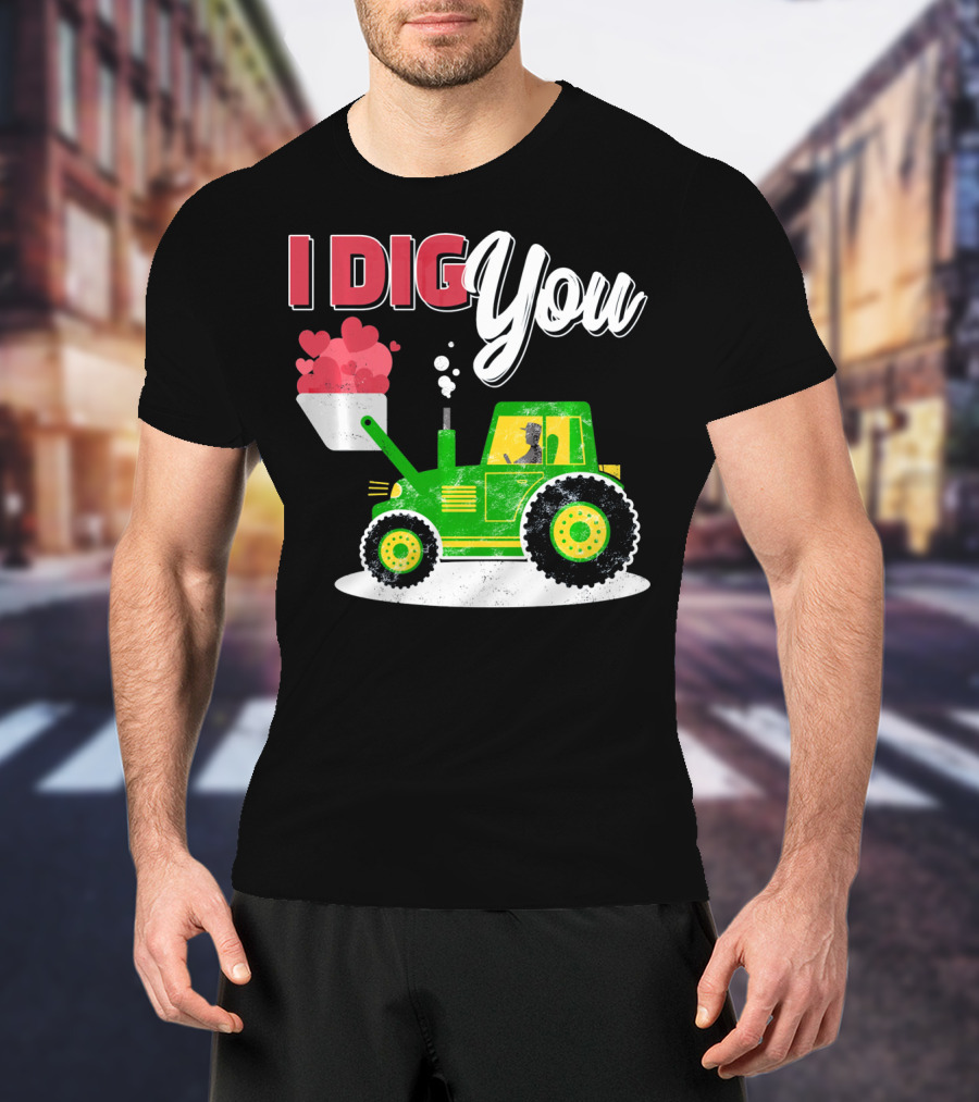 I Dig You Farmer Valentine's Day Tractor Hearts T-Shirt