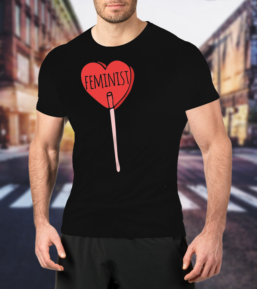 Feminist Red Heart Lollipop Valentine Sucker T-Shirt