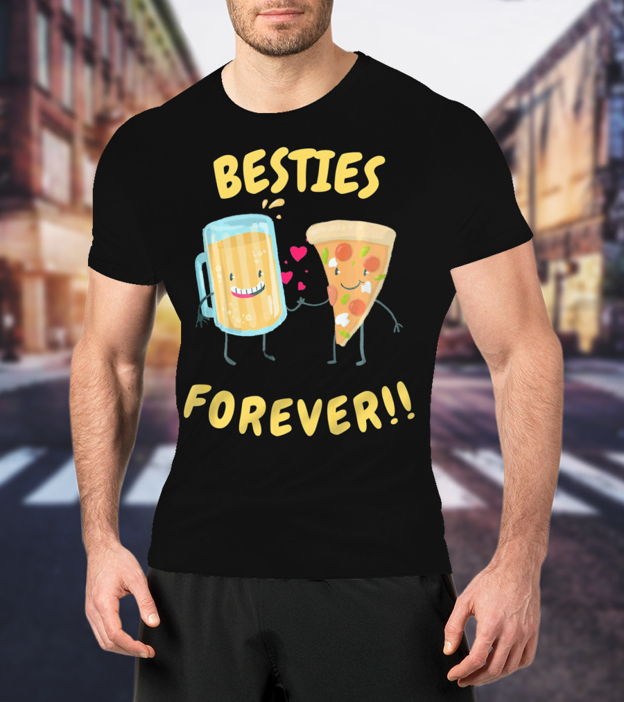 Besties Forever Beer And Pizza Lover Characters T-Shirt