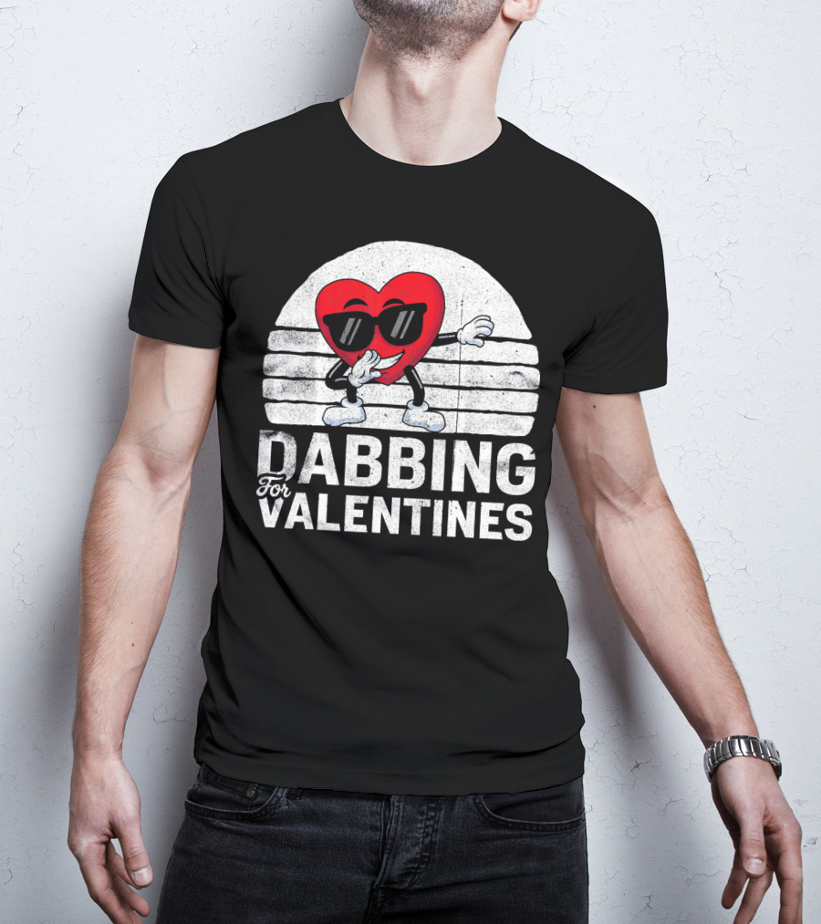 Dabbing For Valentines Funny Heart Valentine’s Day T-Shirt
