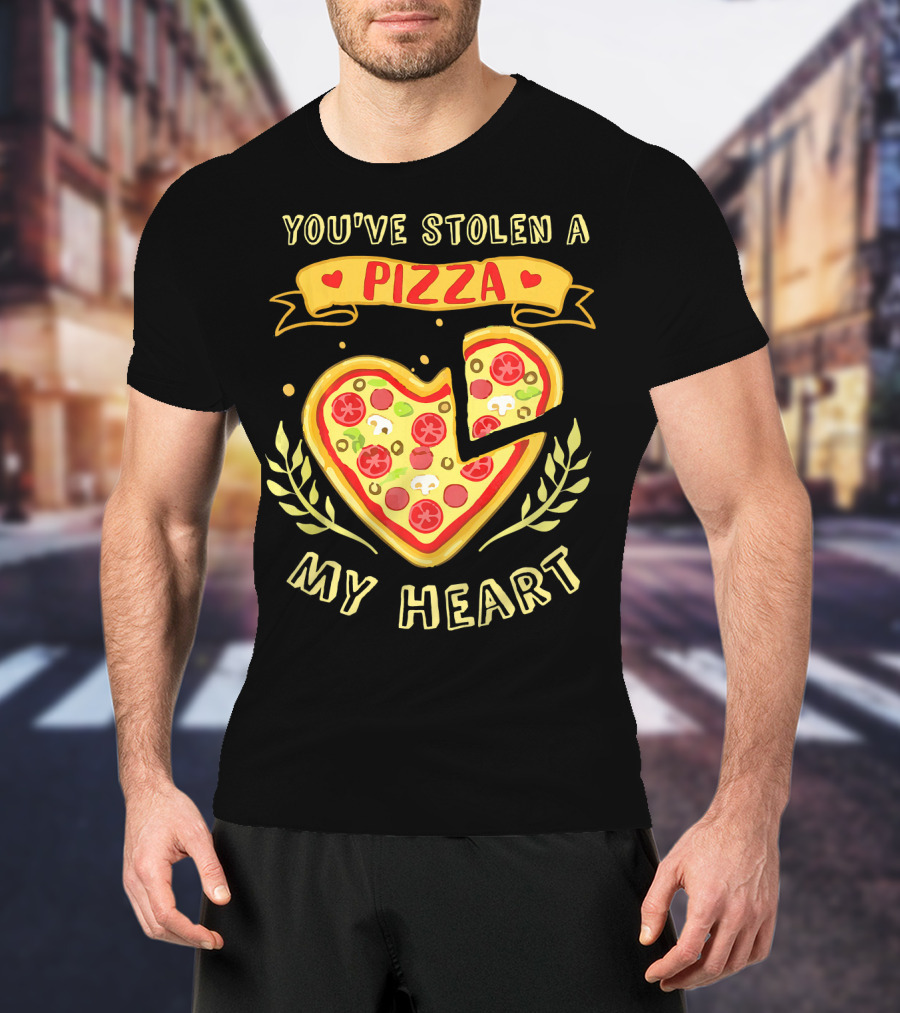 You've Stolen A Pizza My Heart Valentine's Day T-Shirt