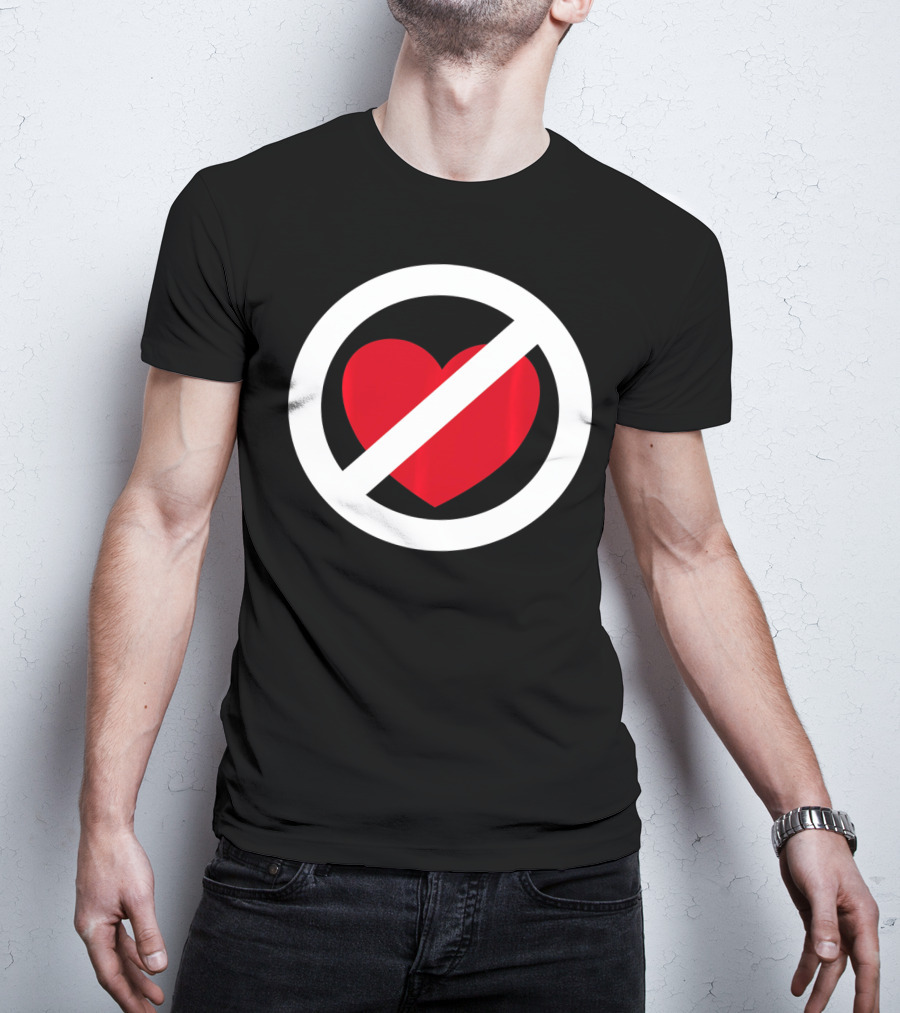 No Heart Symbol Anti Valentine Humor T-Shirt