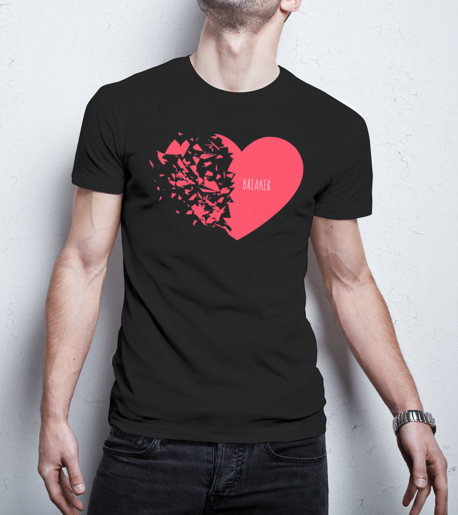 Funny Valentines Day Heart Breaker T-Shirt