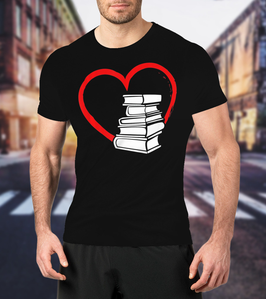 Heart And Book Stack For Book Lovers T-Shirt