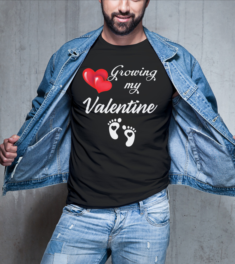 Growing My Valentine Heart And Baby Feet T-Shirt