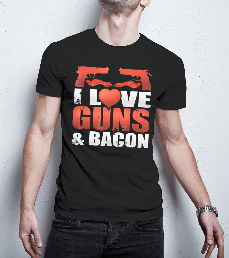 I Love Guns And Bacon Heart Symbol Pistols T-Shirt