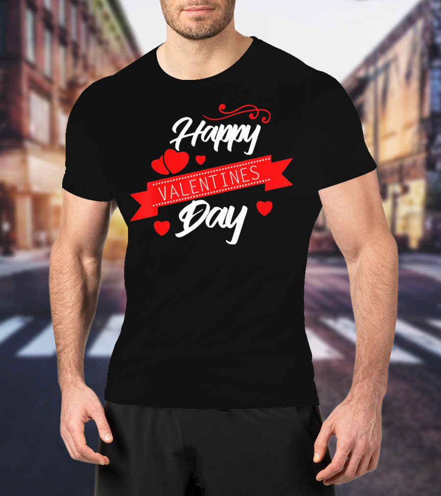 Happy Valentines Day Celebration With Hearts And Banner T-Shirt
