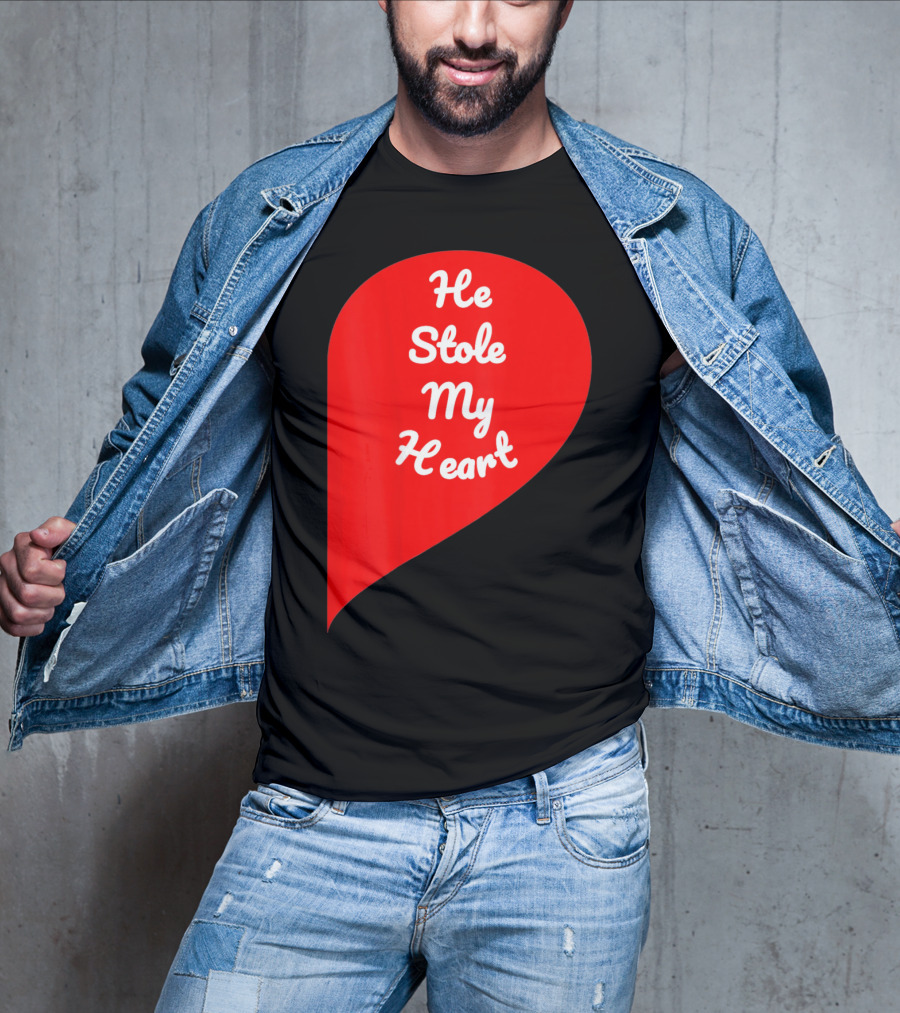 He Stole My Heart Valentine Day In Red Heart Shape T-Shirt