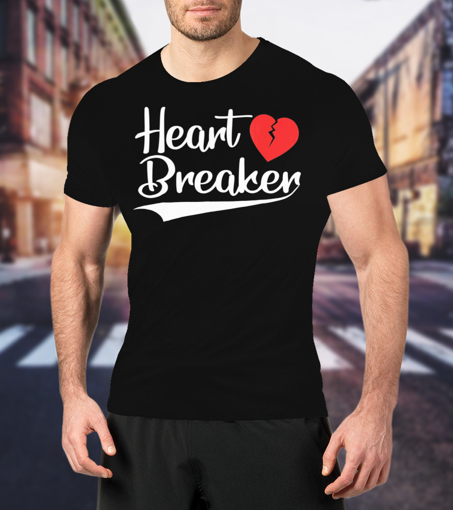 Heart Breaker Broken Heart Valentines Day T-Shirt